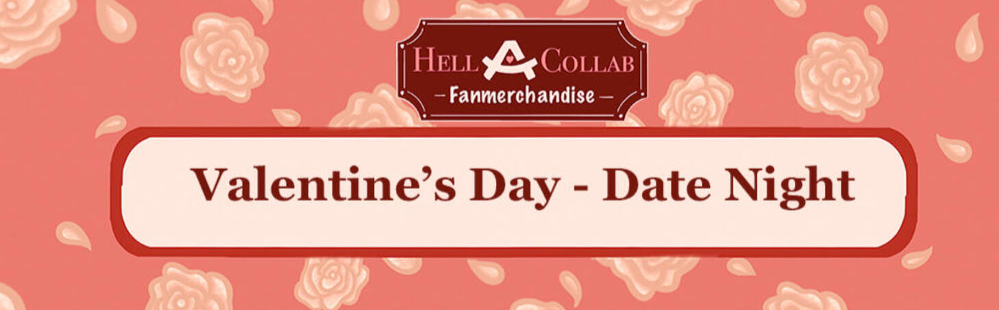 Hell-A-Collab Valentine's Day